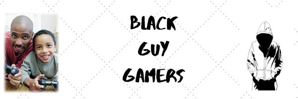 Black Guy Gamers Profile Banner