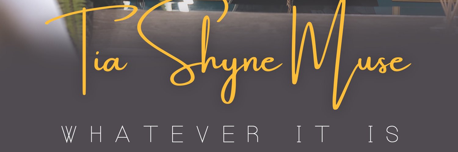 Tia Shyne Muse banner