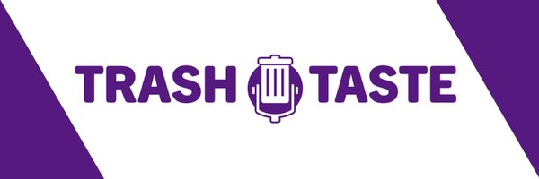 TrashTastePod Profile Banner