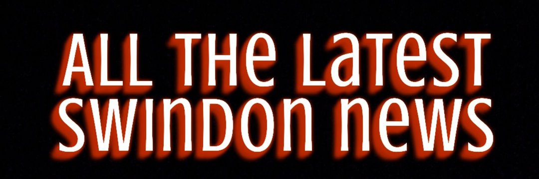 Swindon Town FC News & Rumours banner