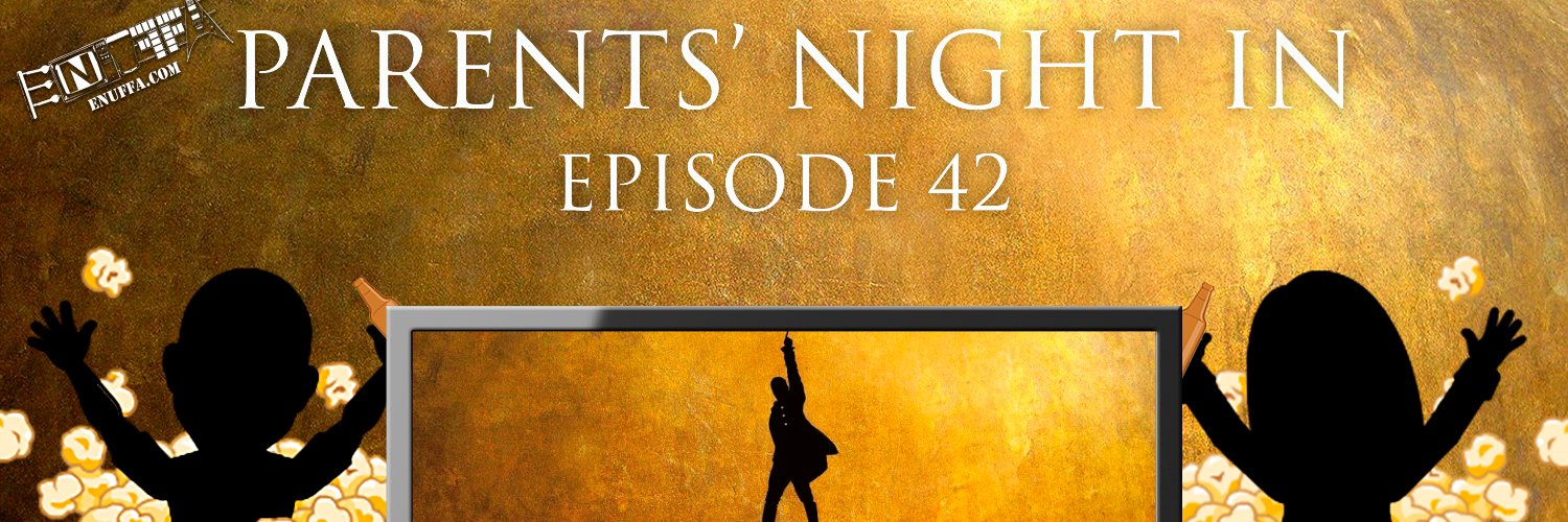 Parents’ Night In (Boozy Movie Reviews) banner