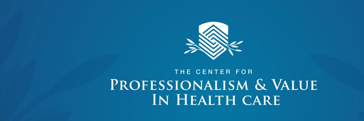 The Center for Professionalism and Value banner