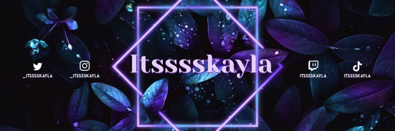 _itsssskayla's profile banner image