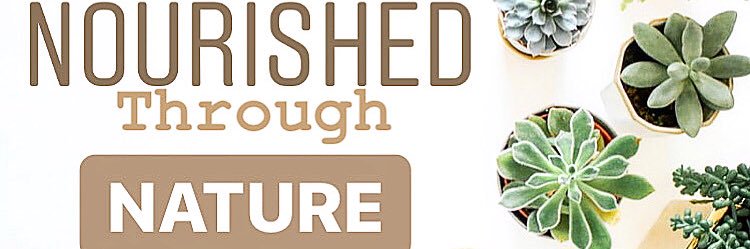 Nourished Through Nature LLC banner