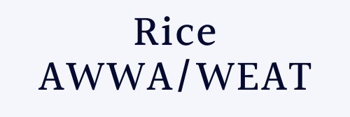 Rice University AWWA/WEAT banner