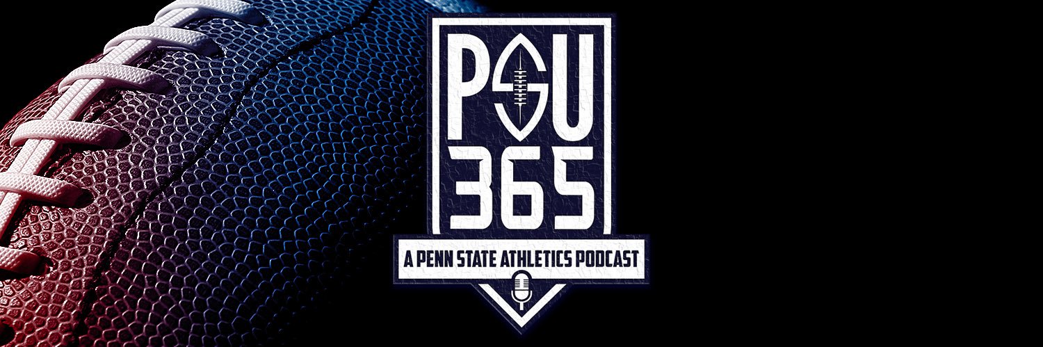 Penn State Football Podcast || The PSU365 Pod banner