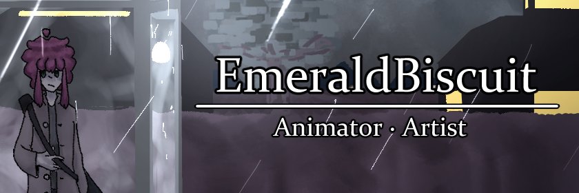 EmeraldBiscuit banner