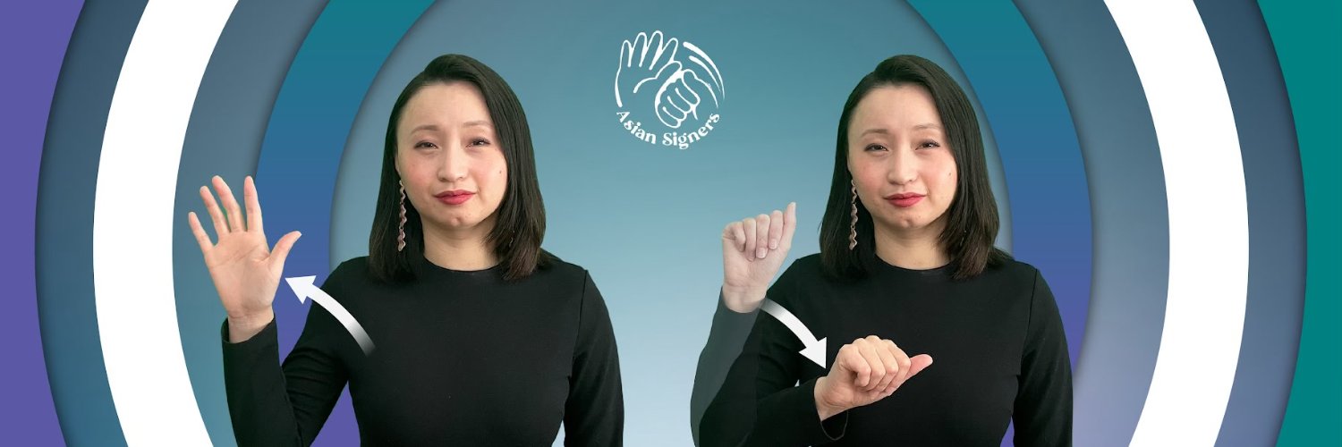 Asian Signers banner