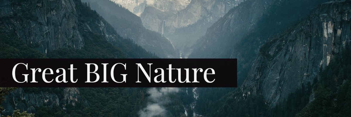 Great BIG Nature banner
