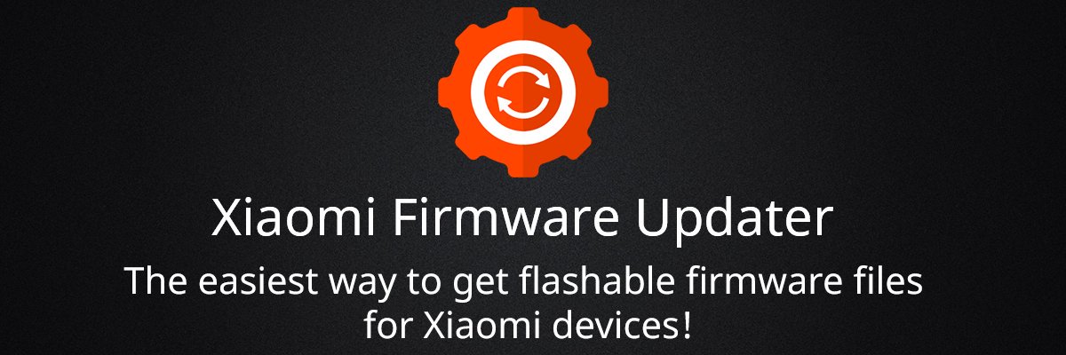Xiaomi Firmware Updater banner