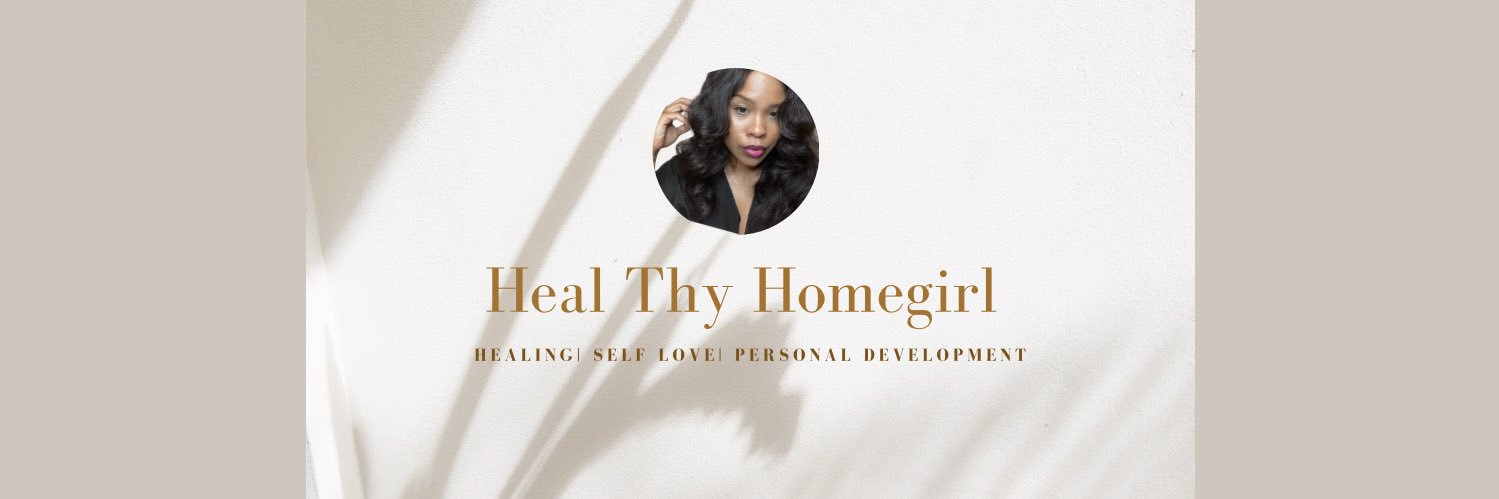 Heal__thy__homegirl banner