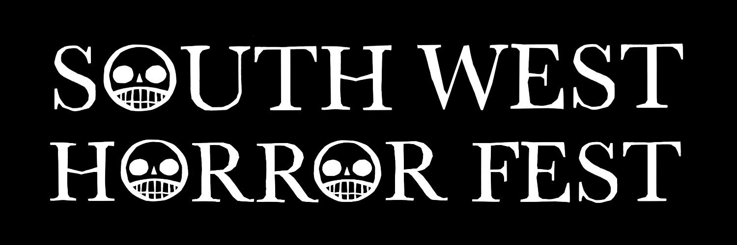 South West Horror Festival banner