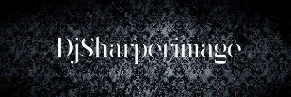 DjSharperimage1 Profile Banner