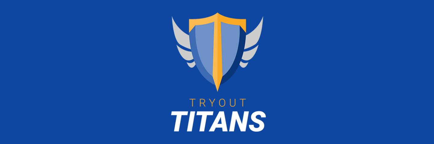 Tryout Titans banner