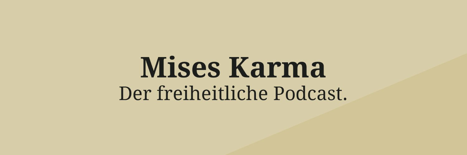 Mises Karma 🎙 banner