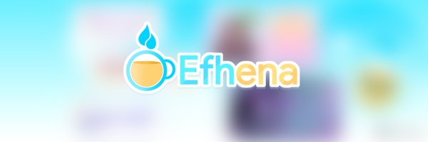 Efhena Profile Banner
