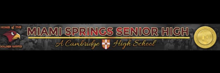 Miami Springs Senior High banner