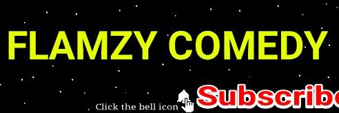 FlamzyComedy's profile banner image