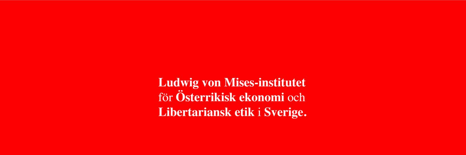 Ludwig von Mises-institutet i Sverige banner