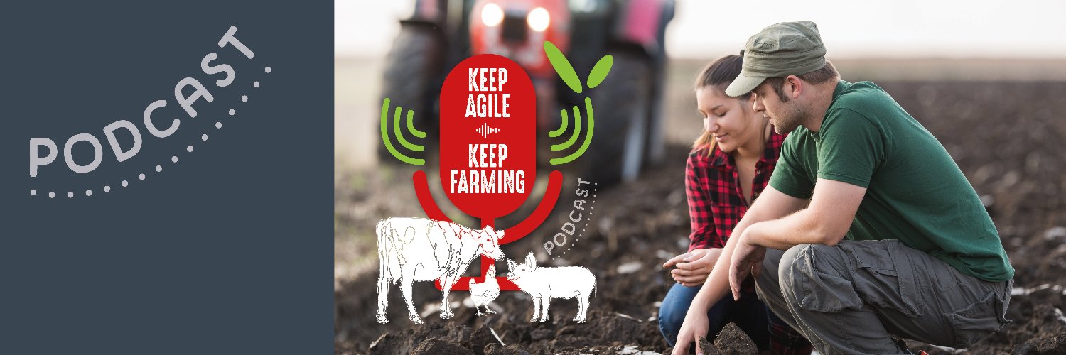 Keep Agile Keep Farming Podcast 🎧 banner