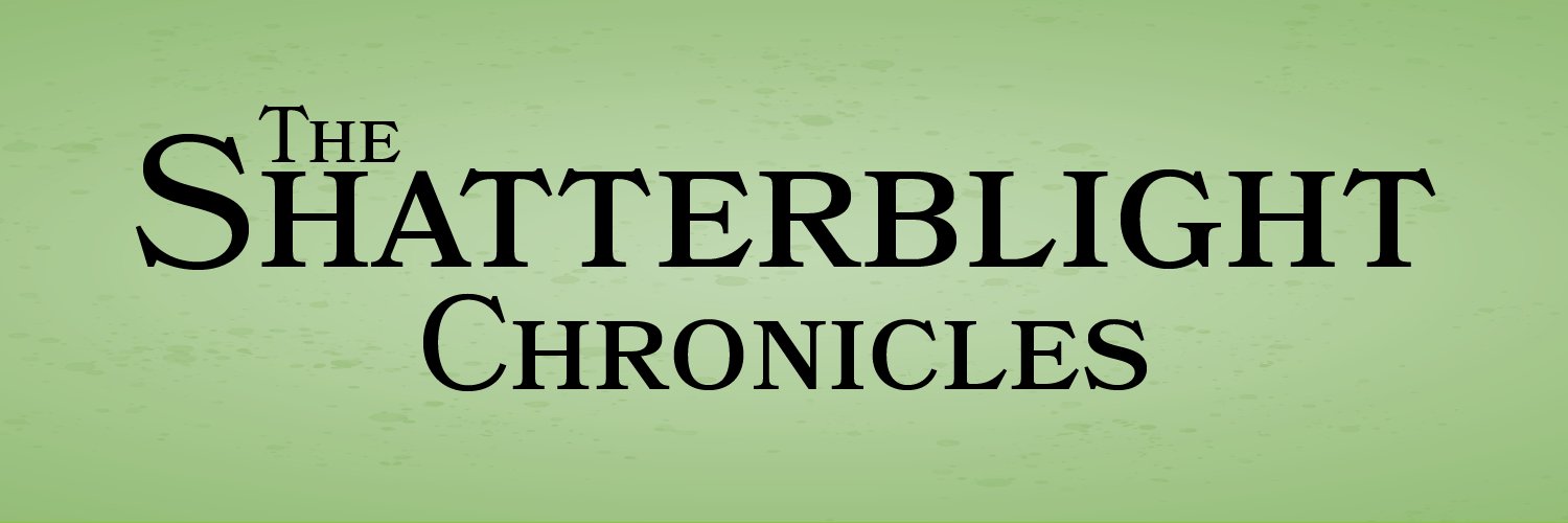 The Shatterblight Chronicles banner