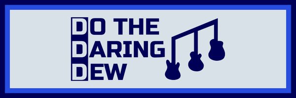 DoTheDaringDew Profile Banner