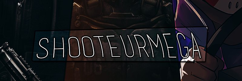 Shooteurmega_FR's profile banner image