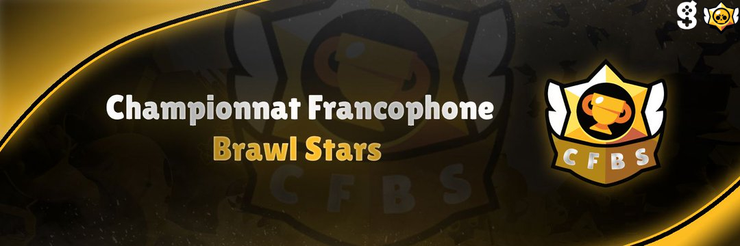 Championnat Francophone Brawl Stars banner