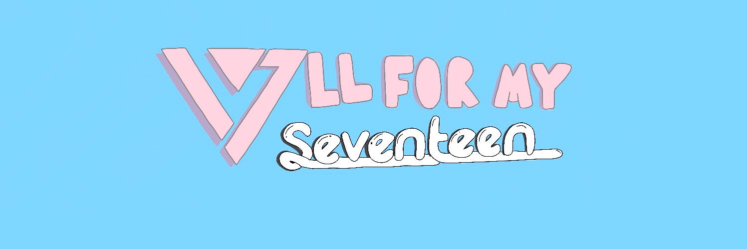 ALL FOR MY SEVENTEEN | coming JUN BD banner