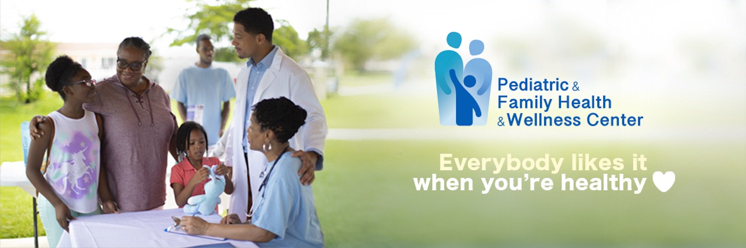 Pediatric & Family Health and Wellness Center banner