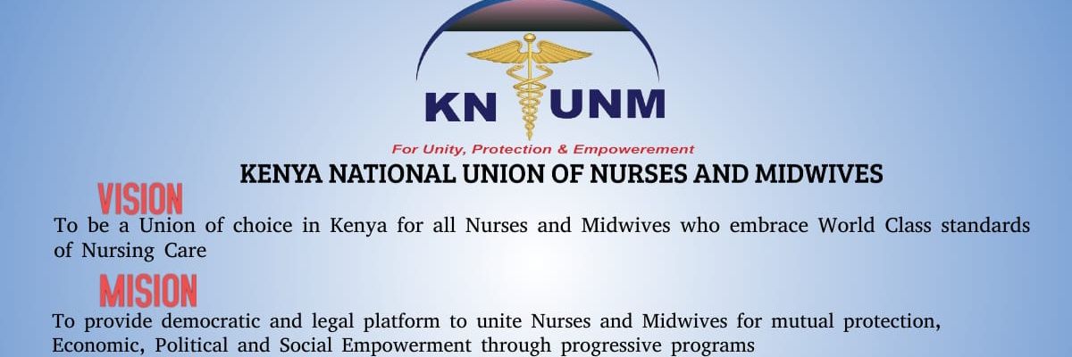KNUNM-The Voice of a Kenyan Nurse & Midwife banner