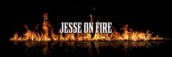 🔥Jesse ON FIRE🔥 Profile Banner