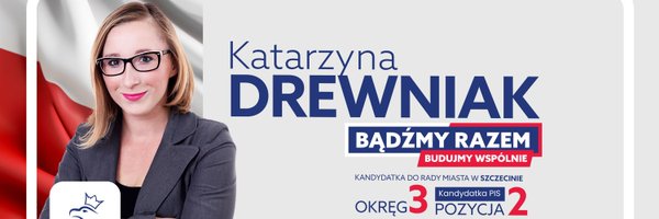 Kasia Drewniak 🇵🇱#JesteśmyNaTak #TakDlaSzczecina Profile Banner