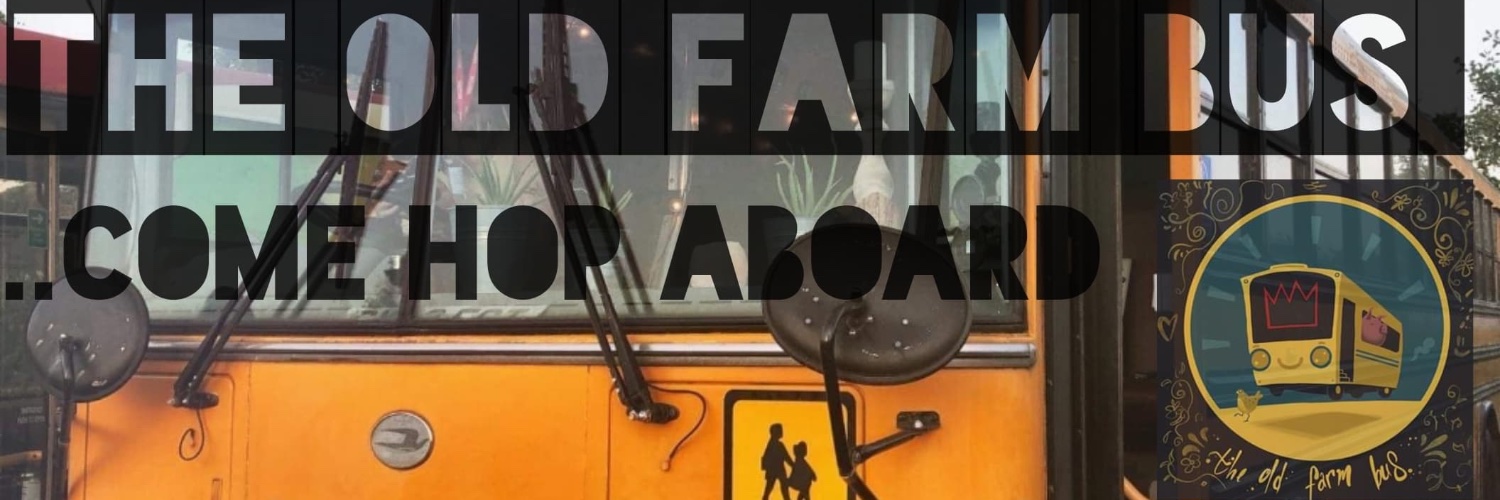 The Old Farm Bus banner