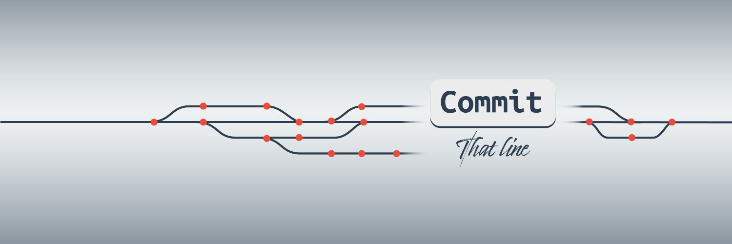 Commit That Line! banner