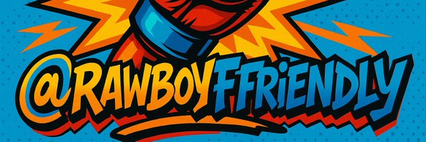 rawboyFFriendly Profile Banner