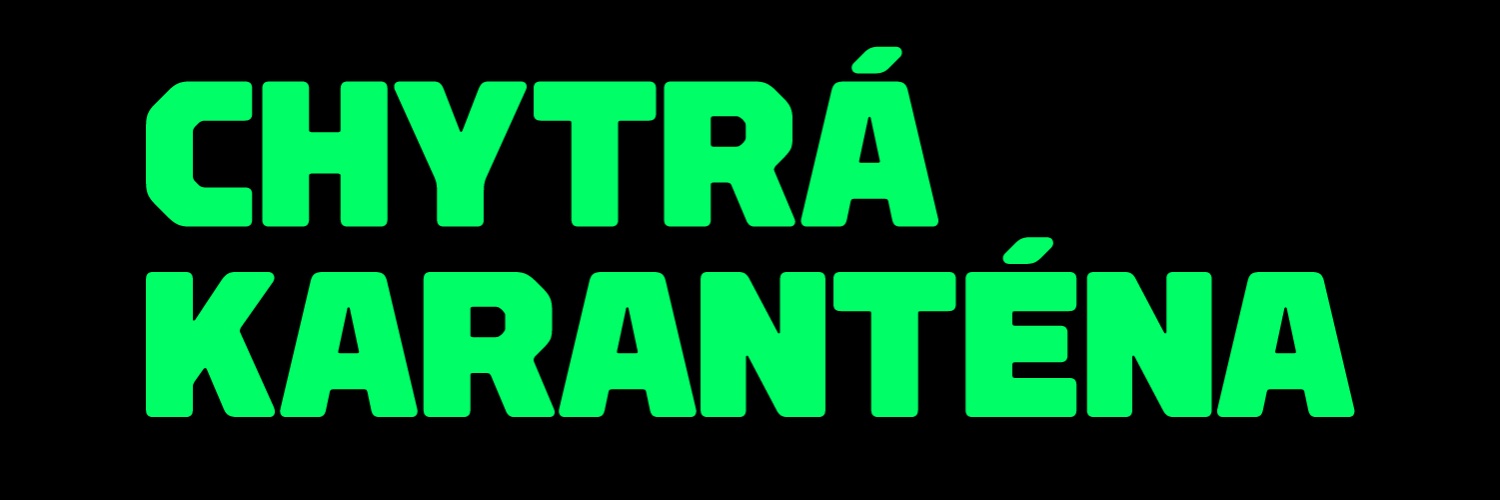 Chytrá karanténa Profile Banner