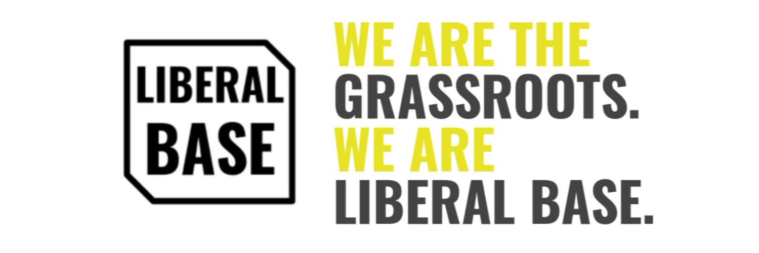 LIBERAL BASE banner