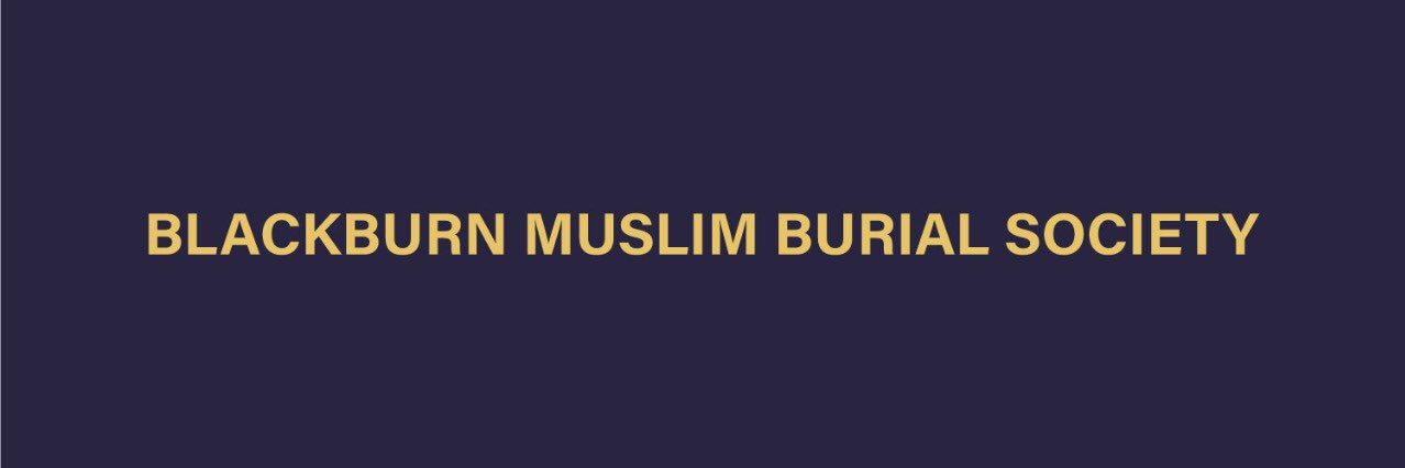Blackburn Muslim Burial Society banner