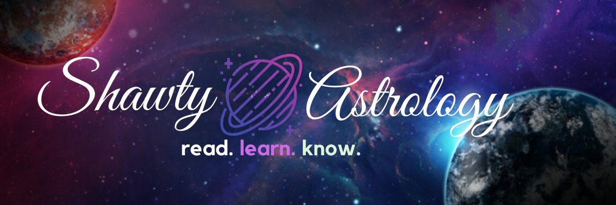 ShawtyAstrology🧚🏽✨'s banner