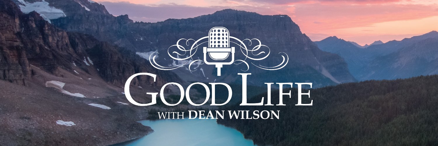Good Life TV with Dean Wilson banner