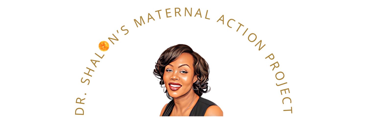 Dr. Shalon's Maternal Action Project banner