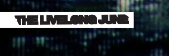 The Livelong June banner