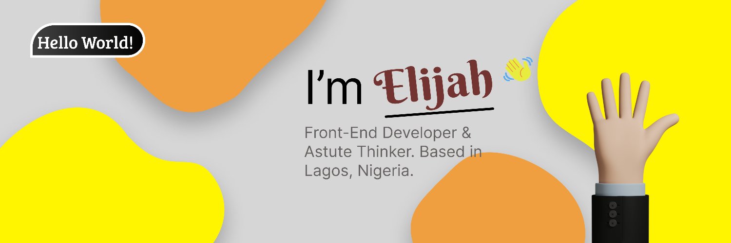 Elijah 👨‍💻🚀🌍 banner