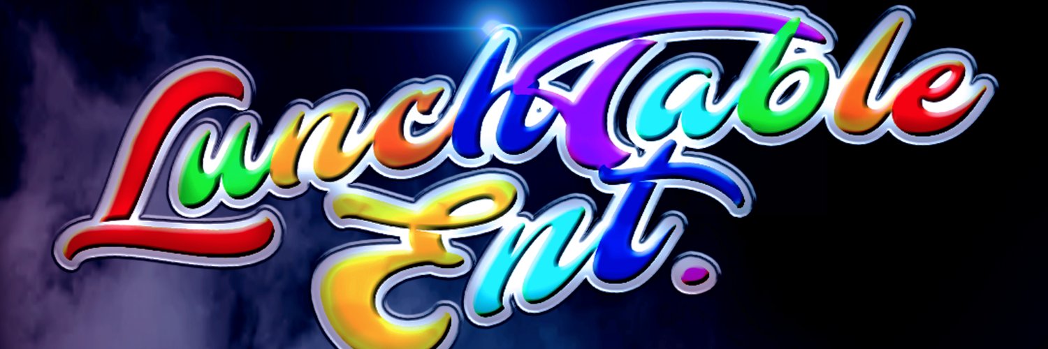 𝗟𝘂𝗻𝗰𝗵𝗧𝗮𝗯𝗹𝗲 𝗘𝗻𝘁. banner