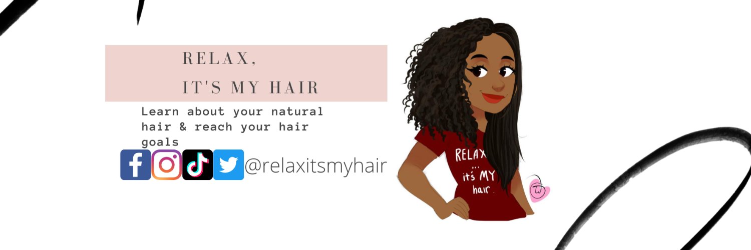 RelaxItsMyHair's profile banner image