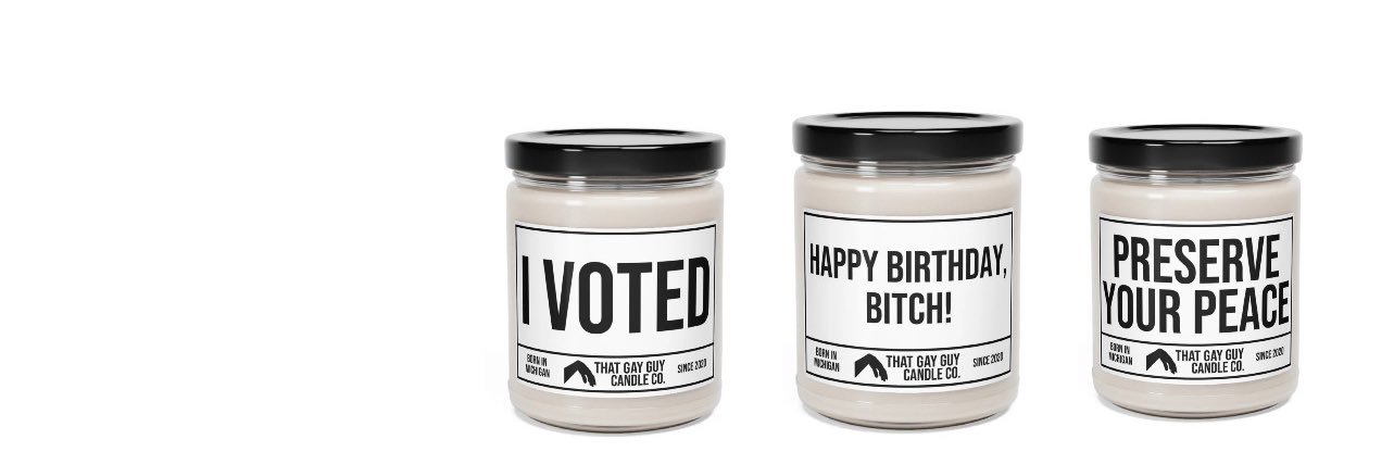 That Gay Guy Candle Co. 🇺🇸's banner