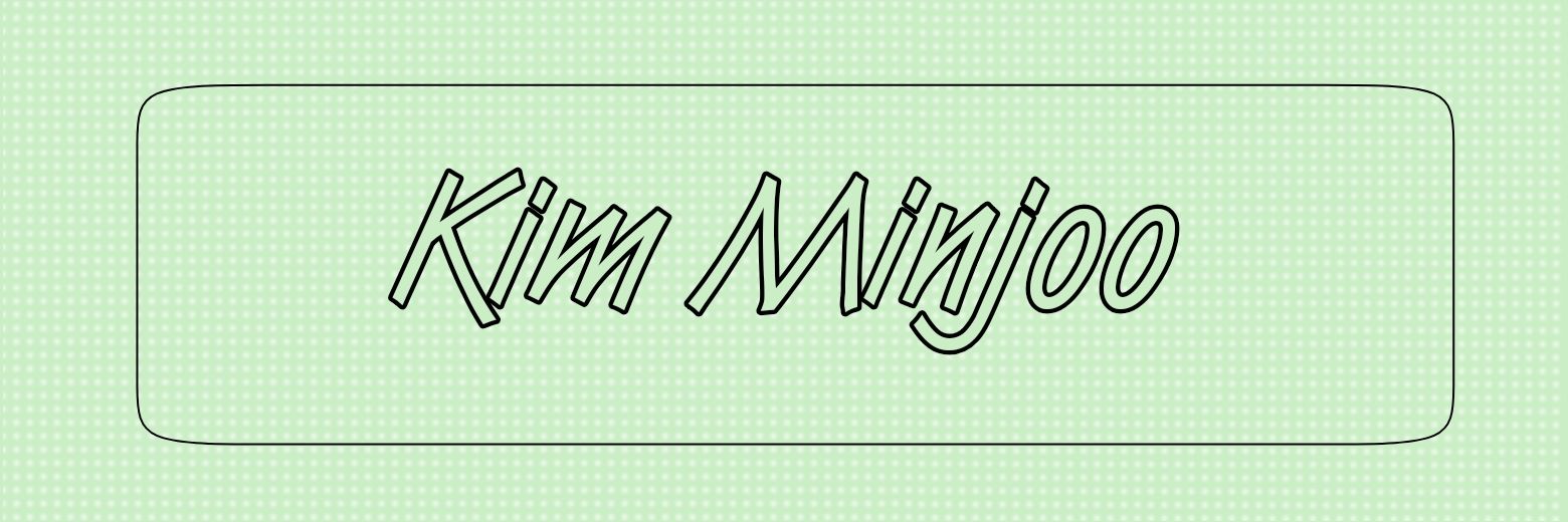 𝗞𝗶𝗺 𝗠𝗶𝗻𝗷𝗼𝗼 banner
