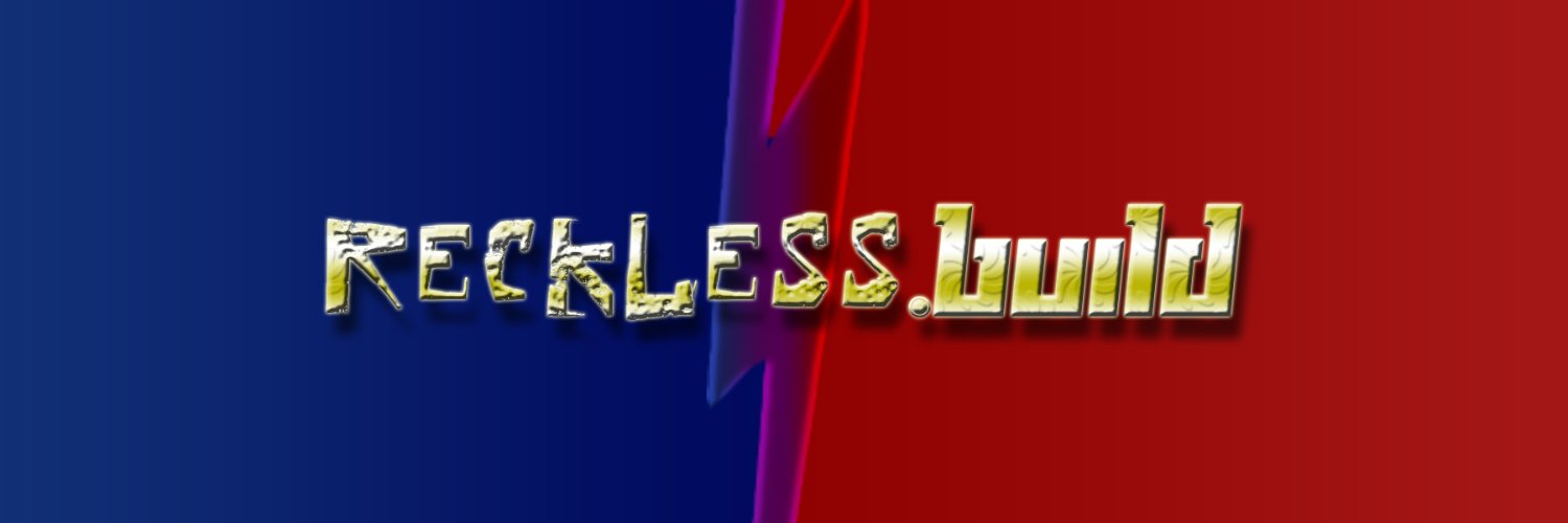 Reckless.Build banner