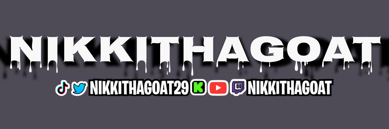 NikkiThaGoat banner